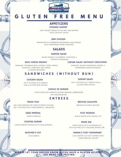 Brew's gluten free menu. If you are having trouble reading this, please give us a call at 410-677-6757.